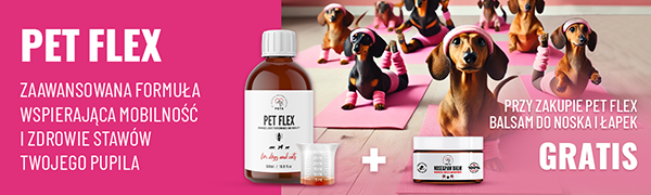 Pet Flex + Balsam GRATIS!