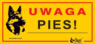 DINGO tabliczka ostrzegawcza "UWAGA PIES"