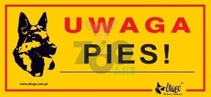 DINGO tabliczka ostrzegawcza "UWAGA PIES"
