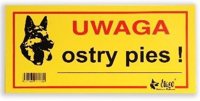 DINGO tabliczka ostrzegawcza "UWAGA OSTRY PIES"